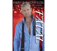 Mary E Thompson Fatal (Tascabile)