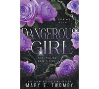 Mary E Twomey Dangerous Girl (Tascabile) Faite Falling