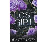 Mary E Twomey Lost Girl (Tascabile) Faite Falling