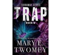 Mary E Twomey Trap (Tascabile)