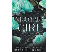 Mary E Twomey Untouchable Girl (Tascabile) Faite Falling