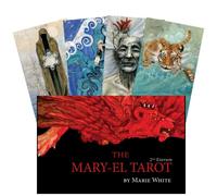 The Mary-El Tarot, 2nd Edition by White, Marie