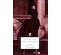 Mary Elizabeth Braddon Aurora Floyd (Tascabile) Broadview Literary Texts