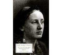 Mary Elizabeth Braddon Lady Audley's Secret (Tascabile) Broadview Editions