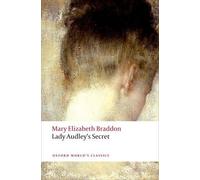 Mary Elizabeth Braddon Lady Audley's Secret (Tascabile) Oxford World's Classics