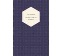 Mary Elizabeth Braddon The Infidel (Tascabile)