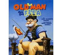 Mary Elizabeth Hanson Old Man and the Flea (Copertina rigida)