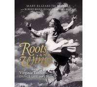 Mary-Elizabeth Manley Roots and Wings (Copertina rigida)