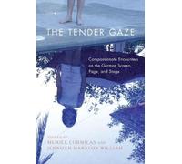 Mary-Elizabeth O'Brien The Tender Gaze (Copertina rigida)