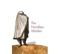 Mary Elizabeth Perry The Handless Maiden (Tascabile)