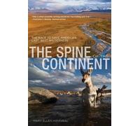 Mary Ellen Hannibal Spine of the Continent (Tascabile)