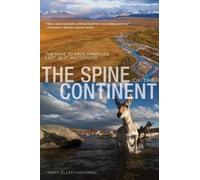 Mary Ellen Hannibal Spine of the Continent (Tascabile)