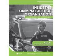 Mary Ellen Mastrorilli Inside the Criminal Justice Organization (Tascabile)