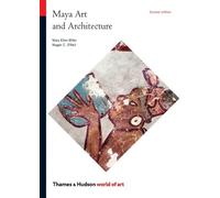 Mary Ellen Miller Megan E. O’Neil Maya Art and Architecture (Tascabile)