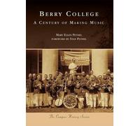 Mary Ellen Pethel Berry College, Georgia (Tascabile) Campus History