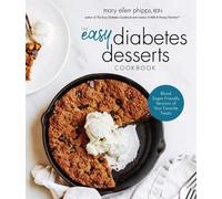 Mary Ellen Phipps The Easy Diabetes Desserts Book (Tascabile)