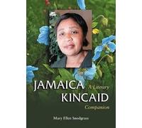 Mary Ellen Snodgrass Jamaica Kincaid (Tascabile) McFarland Literary Companions
