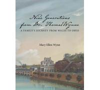 Mary Ellen Wynn Nine Generations from Dr. Thomas Wynne (Copertina rigida)