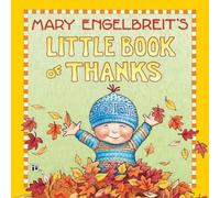 Mary Engelbreit – Il piccolo libro dei ringraziamenti – Libro illustrato (4-8 anni)