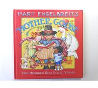 Mary Engelbreit – Mary Engelbreit's Mother Goose: One Hundred Best-Loved Verses – Copertina rigida