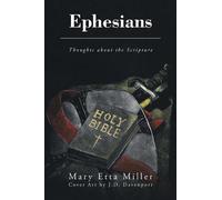 Mary Etta Miller Ephesians (Tascabile)