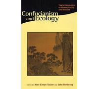 Mary Evelyn Tucker Confucianism and Ecology (Tascabile)