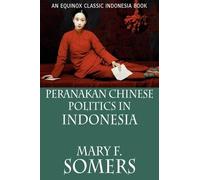 Mary F. Somers Peranakan Chinese Politics In Indonesia (Tascabile)