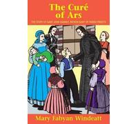 Mary Fabyan Windeatt The Cure of Ars (Tascabile)