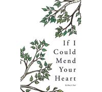 Mary Farr If I Could Mend Your Heart (Tascabile)