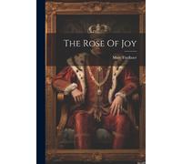 Mary Findlater The Rose Of Joy (Tascabile)