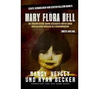 Mary Flora Bell: Die erschreckende wahre Geschichte hinter einem unschuldigen Mädchen als Serienmörderin