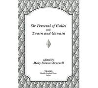 Mary Flowers Braswell Sir Perceval of Galles and Ywain and Gawain (Tascabile)