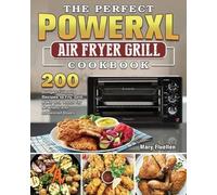 Mary Fluellen The Perfect Power Xl Air Fryer Grill Cookbook (Tascabile)