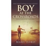 Mary Ford Boy at the Crossroads (Tascabile)
