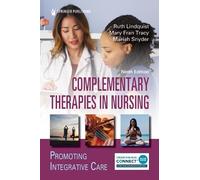 Mary Fran Tracy Complementary Therapies in Nursing (Tascabile)