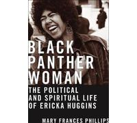 Mary Frances Phillips Black Panther Woman (Copertina rigida) Black Power