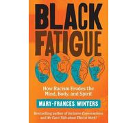 Mary-Frances Winters Black Fatigue (Copertina rigida)