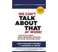 Mary-Frances Winters Mareis We Can't Talk about That at Work Second (Tascabile)