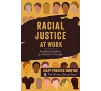Mary-Frances Winters Racial Justice at Work (Tascabile)