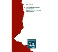 Mary Frolich The Intersubjectivity of the Mystic (Tascabile) AAR Academy Series