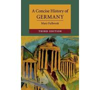 Mary Fulbrook A Concise History of Germany (Tascabile)