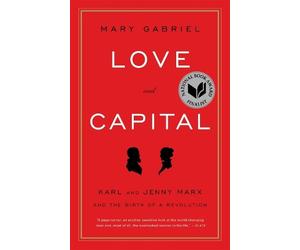 Mary Gabriel Love And Capital (Tascabile)