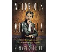 Mary Gabriel Notorious Victoria (Tascabile)