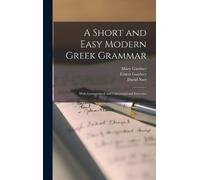 Mary Gardner Er A Short and Easy Modern Greek Grammar; With G (Copertina rigida)