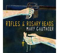 Mary Gauthier Rifles & Rosary Beads (Vinyl LP) 12" Album