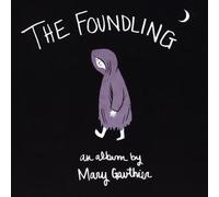 Mary Gauthier The Foundling (CD)