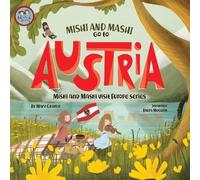 Mary George Mishi and Mashi go to Austria (Tascabile)