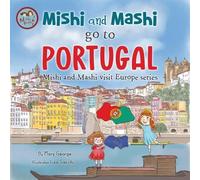 Mary George Mishi and Mashi go to Portugal (Tascabile)