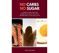 Mary Golanna No Carbs No Sugar (Tascabile)