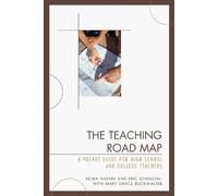 Mary Grace Buckwalter Nora Haenn Eric Johnson The Teaching Road Map (Tascabile)